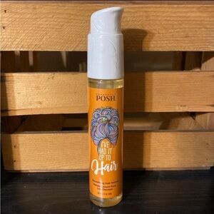 Perfectly Posh I’ve Had It Up To Hair - Hair Serum
